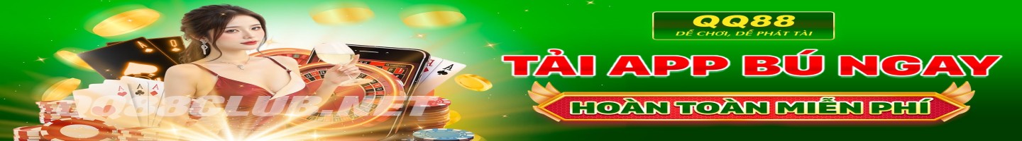 QQ88 Giải Trí Online Số 1
