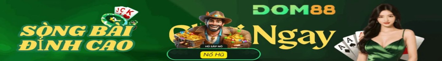 Nha Cai Dom88