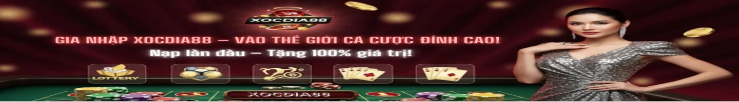 Xocdia88.nyc - Cổng Game Xóc Đĩa Uy Tín Hàng Đầu Việt Nam