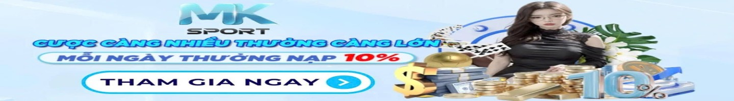 Mksport - Nhà Cái Uy Tín Hàng Đầu Việt Nam 2025