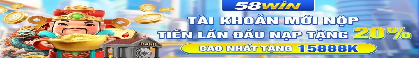 58Win | Trang Chủ Chính Thức 58WIN COM 2026 | +58K Free